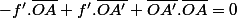 -f'.\bar{OA}+f'.\bar{OA'}+\bar{OA'}.\bar{OA}=0