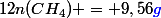 12n(CH_{4}) = 9,56\color{blue}{g}