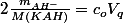 2\frac{m_{AH^{-}}}{M(KAH)}=c_{o}V_{q}