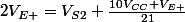 2V_{E+}=V_{S2}+\frac{10V_{CC}+V_{E+}}{21}