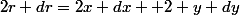 2r dr=2x dx +2 y dy
