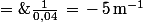 \large \frac{1}{\bar{OA'}}\;=\;\frac{1}{0,05}\;-\;\frac{1}{0,04}\,=\,-\,5\,\rm{m^{-1}}