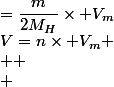 V=n\times V_m \\  \\ &nbsp;&nbsp;=\dfrac{m}{2M_H}\times V_m