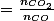 =\frac{n_{CO_2}}{n_{CO}}