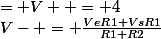 V- = \frac{VeR1+VsR1}{R1+R2}&nbsp;&nbsp;= V+ = 4