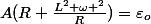 A(R+\frac{L^2 \omega ^2}{R})=\varepsilon_o