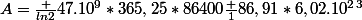 A=\frac {ln2}{47.10^9*365,25*86400}\frac {1}{86,91}*6,02.10^2^3