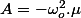 A=-\omega_{o}^2.\mu
