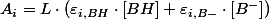A_{i}=L\cdot\left(\varepsilon_{i,BH}\cdot\left[BH\right]+\varepsilon_{i,B-}\cdot\left[B^{-}\right]\right)