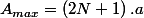 A_{max}=\left(2N+1\right).a