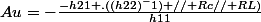 Au=-\frac{-h21 .((h22)^-1) // Rc// RL)}{h11}