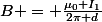 B = \frac{\mu_0 I_1}{2\pi d}