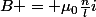 B = \mu_0\frac{n}{l}i