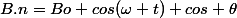 B.n=Bo cos(\omega t) cos \theta