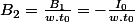 B_{2}=\frac{B_{1}}{w.t_{0}}=-\frac{I_{0}}{w.t_{0}}