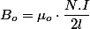 B_{o}=\mu_{o}\cdot\dfrac{N.I}{2l}