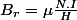 B_{r}=\mu\frac{N.I}{H}
