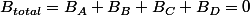 B_{total}=B_A+B_B+B_C+B_D=0