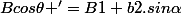 Bcos\theta '=B1+b2.sin\alpha