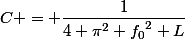 C = \dfrac{1}{4 \pi^2 {f_0}^2 L}
