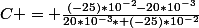C = \frac{(-25)*10^{-2}-20*10^{-3}}{20*10^{-3}* (-25)*10^{-2}}