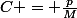 C = \frac{p}{M}