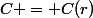 C = C(r)