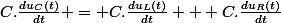 C.\frac{du_C(t)}{dt} = C.\frac{du_L(t)}{dt} + C.\frac{du_R(t)}{dt}