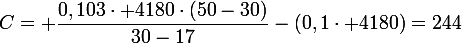 C=\large \dfrac{0,103\cdot 4180\cdot(50-30)}{30-17}-(0,1\cdot 4180)=244\;J/K