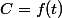 C=f(t)