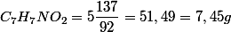 C_{7}H_{7}NO_{2}=5\dfrac{137}{92}=51,49=7,45g