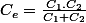 C_{e}=\frac{C_{1}.C_{2}}{C_{1}+C_{2}}