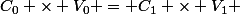 C_0 \times V_0 = C_1 \times V_1 