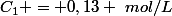 C_1 = 0,13 ~mol/L