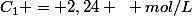 C_1 = 2,24 ~ mol/L