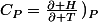 C_P=\right.\frac{\partial H}{\partial T}\left)_P