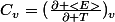 C_v=(\frac{\partial <E>}{\partial T})_v