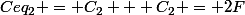 Ceq_2 = C_2 + C_2 = 2F