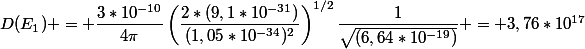 D(E_1) = \dfrac{3*10^{-10}}{4\pi}\left(\dfrac{2*(9,1*10^{-31})}{(1,05*10^{-34})^2}\right)^{1/2}\dfrac{1}{\sqrt{(6,64*10^{-19})}} = 3,76*10^{17}