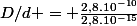 D/d = \frac{2,8.10^{-10}}{2,8.10^{-15}}