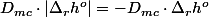 D_{mc}\cdot|\Delta_{r}h^{o}|=-D_{mc}\cdot\Delta_{r}h^{o}