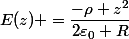 E(z) =\dfrac{-\rho z^2}{2\varepsilon_0 R}