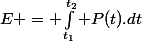 E = \int_{t_1}^{t_2} P(t).dt