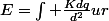 E=\int \frac{Kdq}{d^{2}}ur