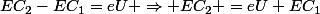 EC_2-EC_1=eU \Rightarrow EC_2 =eU+EC_1