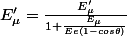 E_\mu'=\frac{E_\mu'}{1+\frac{E_\mu}{Ee(1-cos\theta)}}