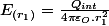 E_{(r_{1})}=\frac{Q_{int}}{4\pi\varepsilon_{O}.r_{1}^{2}}