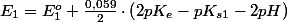 E_{1}=E_{1}^{o}+\frac{0,059}{2}\cdot\left(2pK_{e}-pK_{s1}-2pH\right)