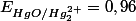 E_{HgO/Hg_{2}^{2+}}=0,96