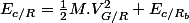 E_{c/R}=\frac{1}{2}M.V_{G/R}^{2}+E_{c/R_{b}}